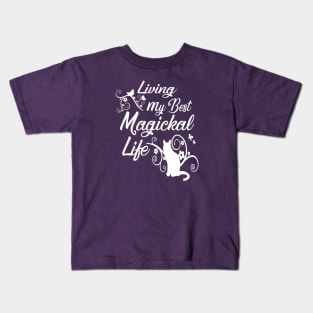 Living My Best Magickal Life Cheeky Witch Pagan Wiccan Cat Kids T-Shirt